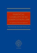 Cover: Parental Liability in EU Competition Law - OUP eBook