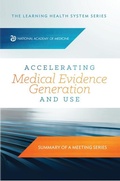 Cover: Accelerating Medical Evidence Generation and Use - National Academies Press