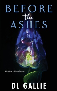 Abbildung von: Before the Ashes - DL Gallie