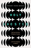 Cover: Holy Ghosted - William B Eerdmans Publishing Co