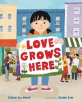 Cover: Love Grows Here - Albert Whitman & Company