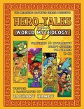 Cover: Hero Tales from World Mythology - Hamby Publishing