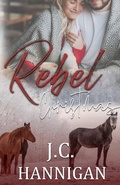 Cover: A Rebel Christmas (The Rebel Series, #3.5) - J.C. Hannigan