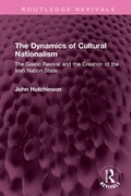 Cover: The Dynamics of Cultural Nationalism - Taylor & Francis
