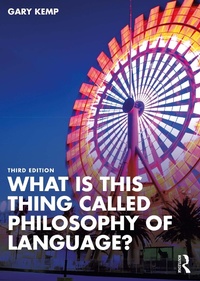 Enlarge image Cover: What is this thing called Philosophy of Language? - Taylor & Francis