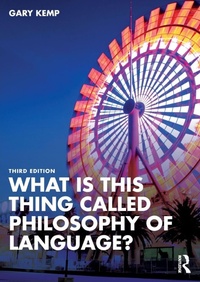 Enlarge image Cover: What is this thing called Philosophy of Language? - Routledge