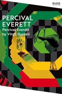 Abbildung von: Percival Everett by Virgil Russell - Picador