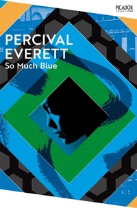 Abbildung von: So Much Blue - Picador
