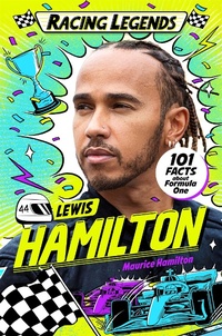 Abbildung von: Racing Legends: Lewis Hamilton - Macmillan Children's Books