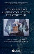 Cover: Seismic Resilience Assessment of Hospital Infrastructure - CRC Press