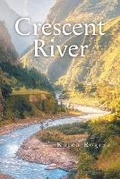 Cover: Crescent River - FriesenPress