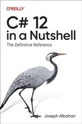 Cover: C# 12 in a Nutshell - O'Reilly