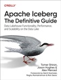 Cover: Apache Iceberg: The Definitive Guide - O'Reilly