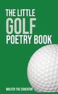 Cover: The Little Golf Poetry Book - IngramSpark