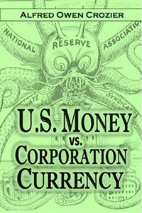 Abbildung von: U.S. Money vs.  Corporation Currency,  "Aldrich Plan." - Bookcrop