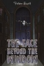 Cover: The Face Beyond the Window - Austin Macauley Publishers