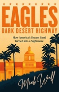 Cover: Eagles - Dark Desert Highway - Trapeze