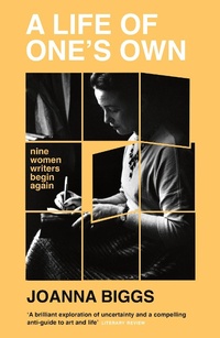 Abbildung von: A Life of One's Own - Weidenfeld & Nicolson