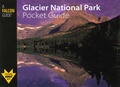 Cover: Glacier National Park Pocket Guide - Falcon Guides