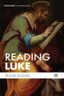 Cover: Reading Luke - Wipf and Stock Publishers