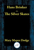 Cover: Hans Brinker or The Silver Skates - Simon + Schuster LLC
