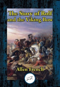 Enlarge image Cover: Story of Rolf and the Viking Bow - Simon + Schuster LLC