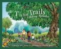Cover: T Is for Trails - Sleeping Bear Press