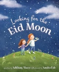 Cover: Looking for the Eid Moon - Sleeping Bear Press