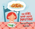 Cover: The Girl Who Loved Poutine - Sleeping Bear Press