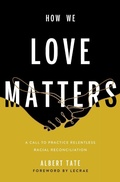 Cover: How We Love Matters - FaithWords