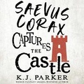 Cover: Saevus Corax Captures the Castle - Orbit