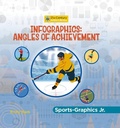 Cover: Infographics: Angles of Achievement - Cherry Lake Publishing