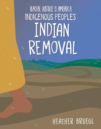 Abbildung von: Indian Removal - Cherry Lake Publishing