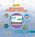 Cover: Infographics: Strategic Statistics - Cherry Lake Publishing
