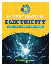 Enlarge image Cover: Investigating Electricity - Cherry Lake Publishing