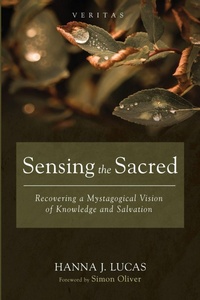 Enlarge image Cover: Sensing the Sacred - Cascade Books