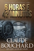 Cover: 6 Horas e 42 Minutos - Babelcube Inc.