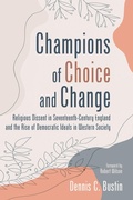 Cover: Champions of Choice and Change - Wipf and Stock Publishers