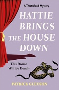 Cover: Hattie Brings the House Down - Bedford Square Publishers