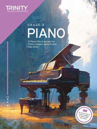 Abbildung von: Trinity College London Piano Exam Pieces Plus Exercises from 2023: Grade 3 - Trinity College London Press