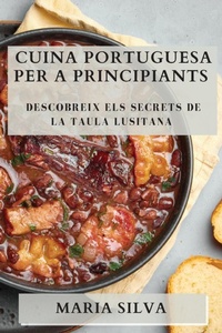 Abbildung von: Cuina Portuguesa per a Principiants - Maria Silva