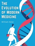 Cover: The Evolution of Modern Medicine - Intell Book Publishers