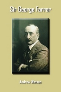 Enlarge image Cover: Sir George Farrar - Grosvenor House Publishing Ltd