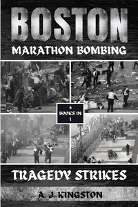 Abbildung von: Boston Marathon Bombing - Pastor Publishing Ltd