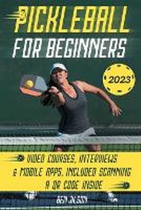 Abbildung von: Pickleball For Beginners - Top Notch International LTD