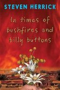 Cover: In times of bushfires and billy buttons - Ford Street Publishing Pty Ltd