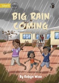 Cover: Big Rain Coming - Our Yarning - Library for All
