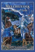 Cover: Melchizedek - Climbing Angel Publishing