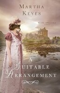 Enlarge image Cover: A Suitable Arrangement - Martha Keyes