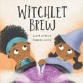 Cover: Witchlet Brew - Two Flower Press